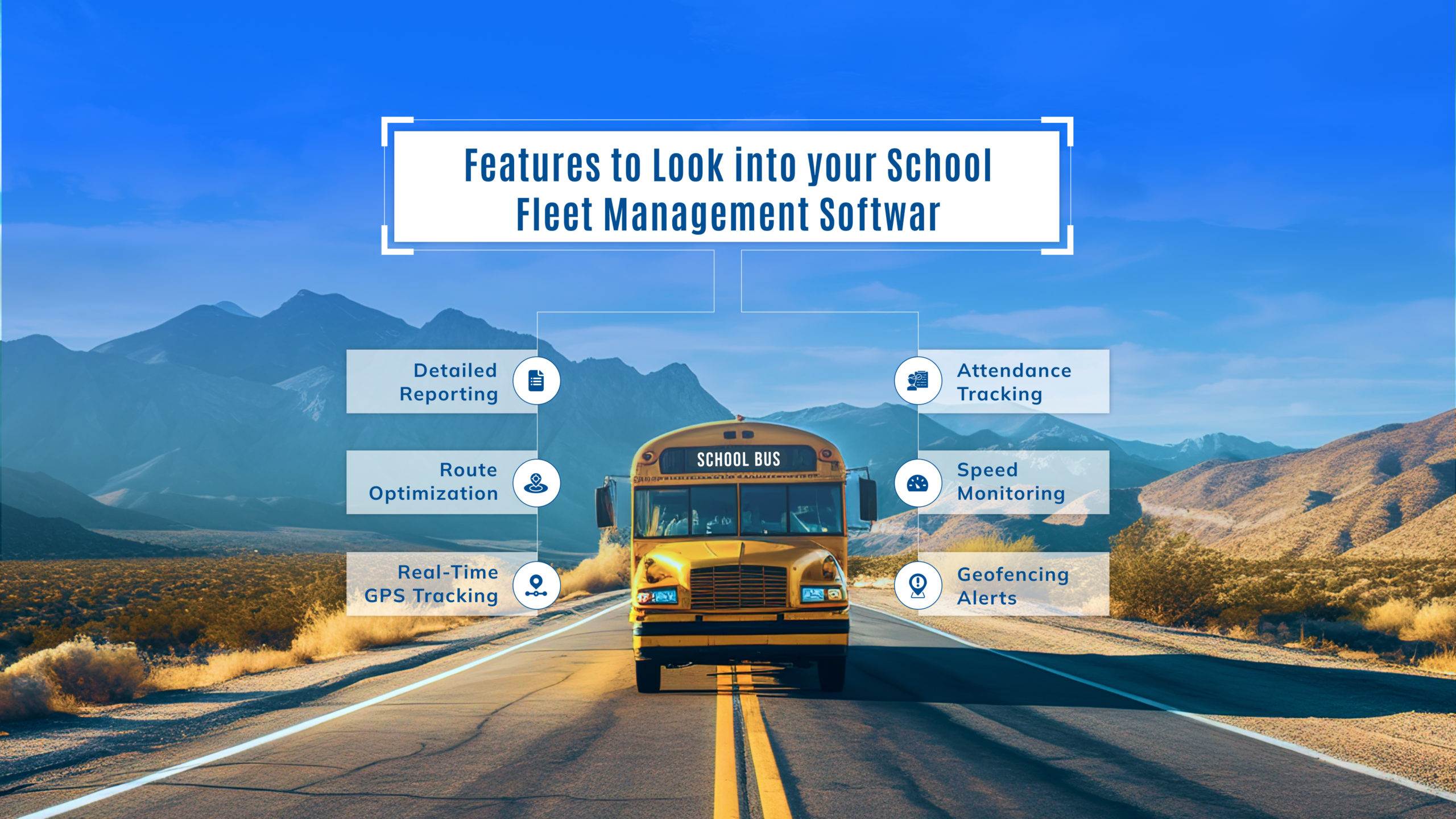 9 Features to Look into your School Fleet Management Software