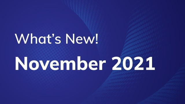 Updates for the month of November!