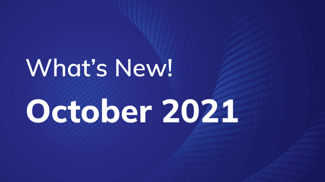 Updates for the month of October!