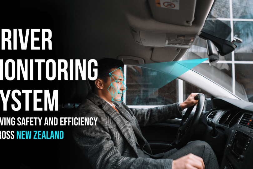 How Driver Monitoring Systems Are Transforming Fleet Management in New Zealand