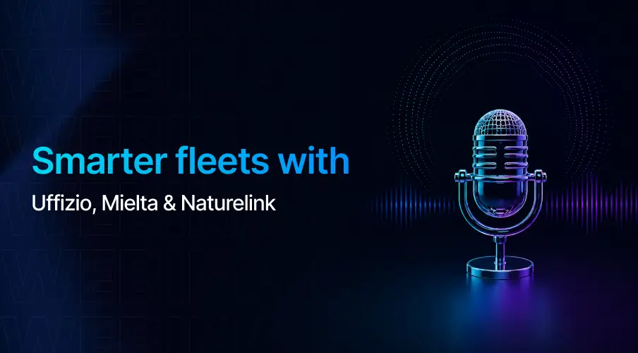 Smarter Fleets Webinar | Uffizio x Mielta x Naturelink | Fleet Management Insights